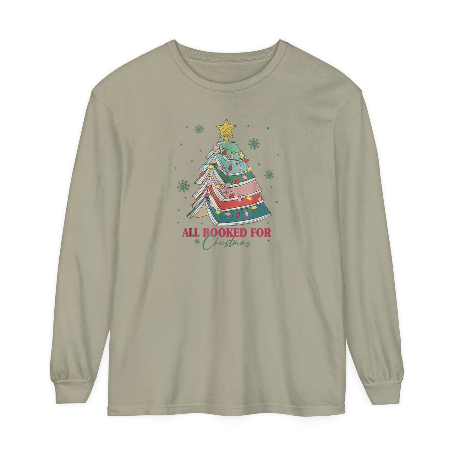 Christmas Bookworm Long Sleeve Shirt All Booked for Christmas Unisex Long Sleeve T-Shirt