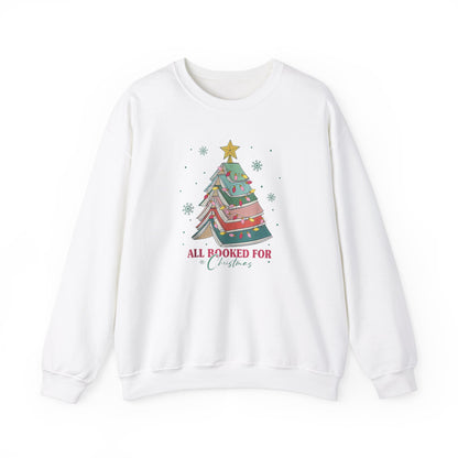 All Booked for Christmas Sweatshirt Bookworm Sweatshirt