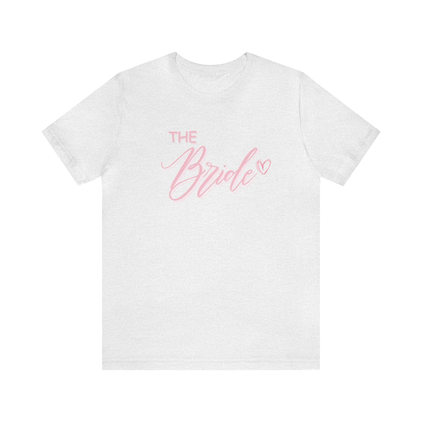 The Bride Shirt Bachelorette TShirt Jersey Short Sleeve Tee