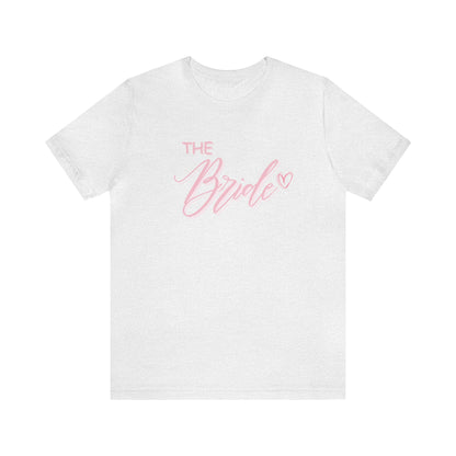 The Bride Shirt Bachelorette TShirt Jersey Short Sleeve Tee