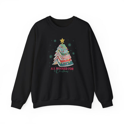 All Booked for Christmas Sweatshirt Bookworm Sweatshirt