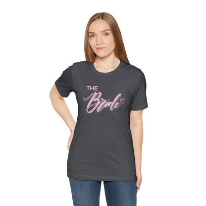 The Bride Shirt Bachelorette TShirt Jersey Short Sleeve Tee