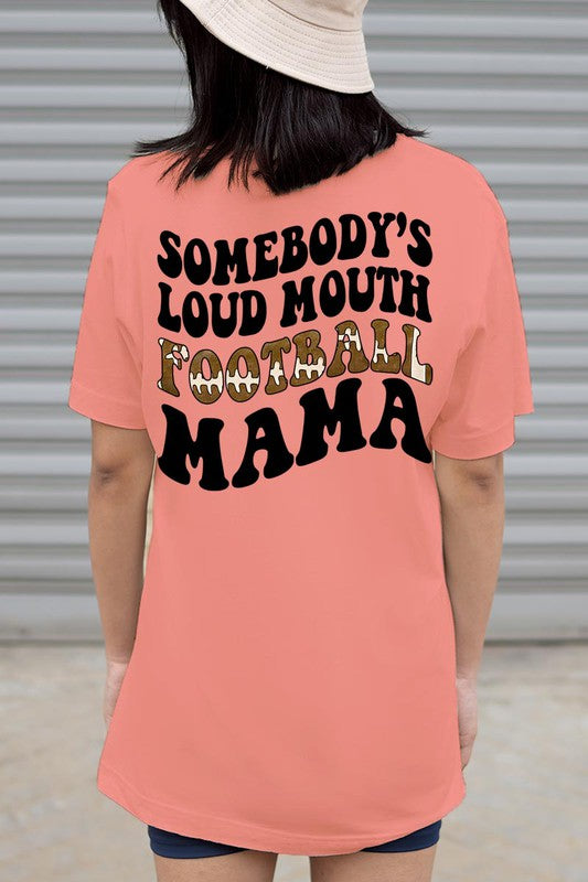 Somebody Loud Mouth Football Mama UNISEX SHORT SLEEVE Shirt