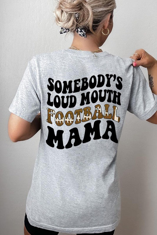 Somebody Loud Mouth Football Mama UNISEX SHORT SLEEVE Shirt