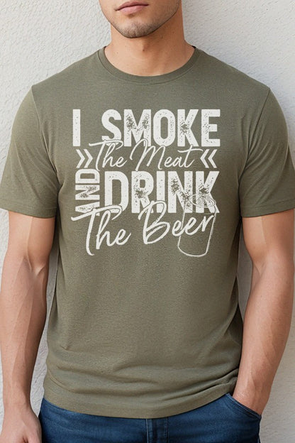 Men's Tee I Smoke the Meat and Drink the Beer Shirt