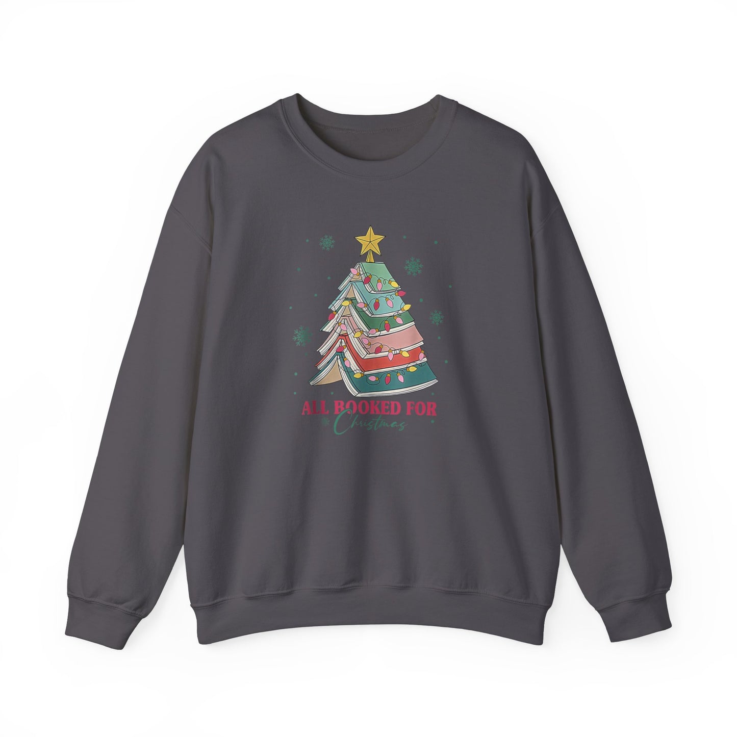 All Booked for Christmas Sweatshirt Bookworm Sweatshirt